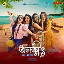 Olokkhis In Goa Title Track